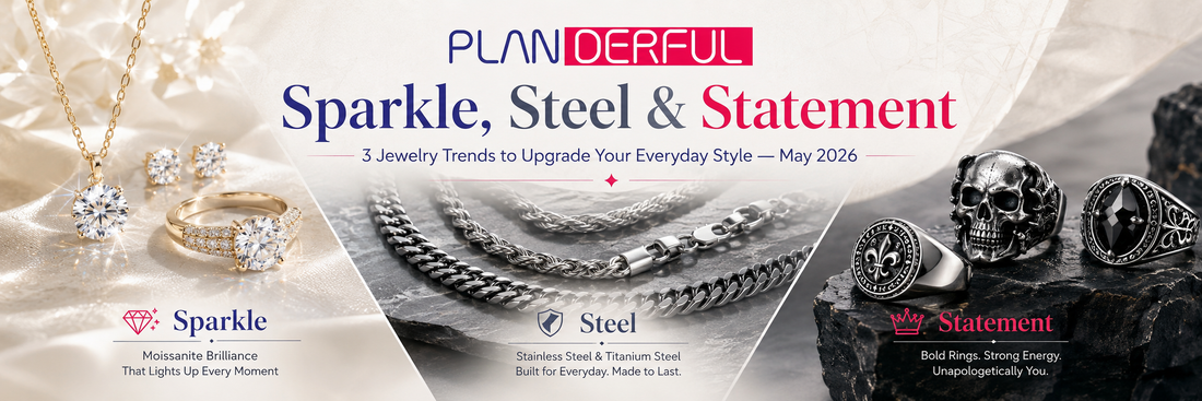 Sparkle, Steel &amp; Statement: 3 Jewelry Trends to Upgrade Your Everyday Style--May 2026