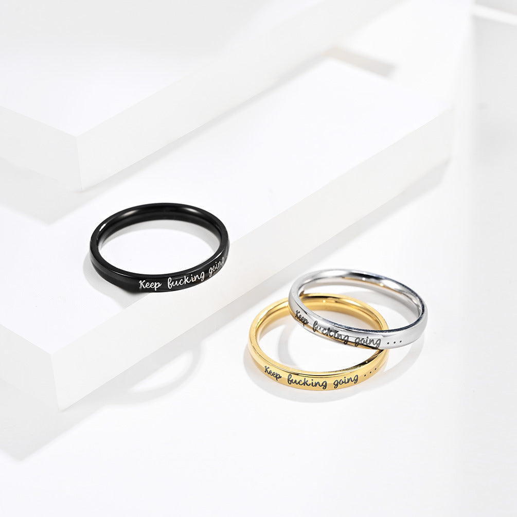 Engraved Laser Keep Fucking Going Self-Motivation Motto Stainless Steel Ring